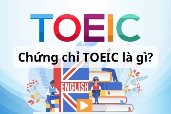 Chứng chỉ TOEIC (Test of English for International Communication)